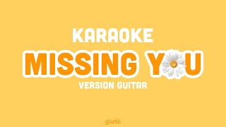 KARAOKE MISSING YOU  PHƯƠNG LY  VERSION GUITAR [upl. by Dnomaj]