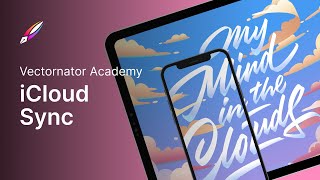 iCloud Sync  Vectornator Academy [upl. by Wind]