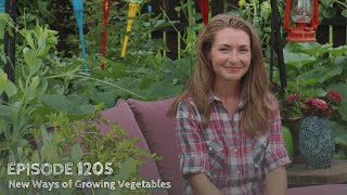 Growing a Greener World Episode 1205  New Ways of Growing Our Favorite Vegetables [upl. by Aenaj]