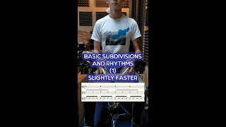 Beginner Drum Lesson  Basic Subdivisions and Rhythms 1 Faster  Quarters 8ths 16ths [upl. by Hajidak951]