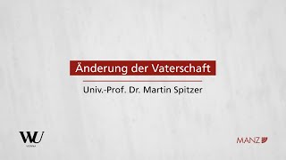 PernerSpitzerKodek  Abschnitt 83  Änderung der Vaterschaft [upl. by Cristiano]