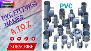 PVC fittings names  All types of plumbing related material A to Z [upl. by Raila]