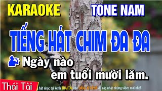 Tiếng Hát Chim Đa Đa Karaoke Tone Nam  Beat Thái Tài [upl. by Buehler]