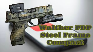 Walther PDP Steel Frame Compact Let’s talk about it [upl. by George]