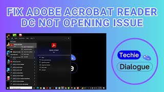 How to Fix the Adobe Acrobat Reader DC Not Opening Issue [upl. by Dredi268]