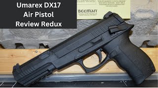 Umarex DX17 Air Pistol Review Redux [upl. by Yennek]