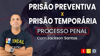 Processo Penal  Prisão Preventiva x Prisão temporária [upl. by Vivl]