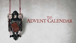 The Advent Calendar  Official Trailer  Horror Brains [upl. by Lucille]