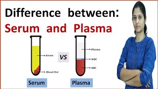 Difference Between Serum and Plasma  Serum  Plasma  Serum vs Plasma  In Hindi [upl. by Cilla99]