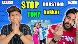 HOW CAN HE ROAST TONY KAKKAR NUMBER LIKH  PRANK CALL ON youtuber [upl. by Assenal]