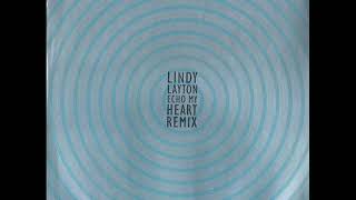 LINDY LAYTON Echo my heart remix 1991 [upl. by Hughmanick4]