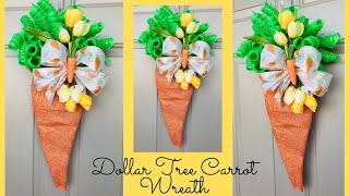 Easy Dollar Tree Carrot 🥕Wreath using the New Carrot Wreath Form 🐇EasterSpring DIYS [upl. by Lepper]