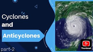 How Cyclones amp Anticyclones Control Your Weather [upl. by Eneja]