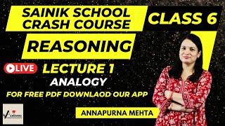 Analogy l Annapurna Mehta  Reasoning  Class 6  Sainik School Entrance Exam 2025 aissee2025 [upl. by Cloutman]