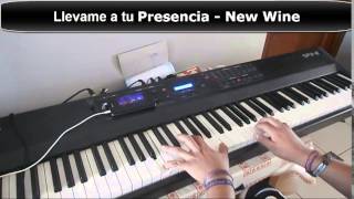 LLEVAME A TU PRESENCIA  New Wine  Piano [upl. by Eikram]