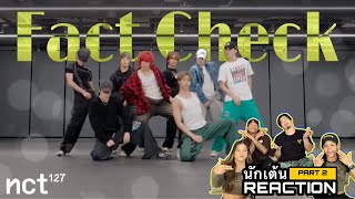 PART 2 RECAP NCT 127 엔시티 127 Fact Check 불가사의 不可思議 Dance Practice โดยนักเต้นระดับประเทศ [upl. by Giarg268]