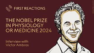 First Reactions  Victor Ambros Nobel Prize in Physiology or Medicine 2024  Telephone interview [upl. by Nalehp914]