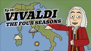 How Vivaldi took the world by storm sun snow and rain Ep19 Antonio Vivaldi  The Four Seasons [upl. by Dikmen]