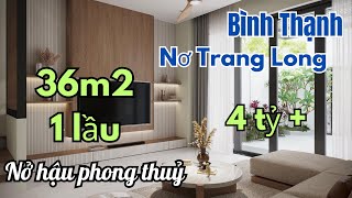 Bán nhà Bình Thạnh 36m2 1 lầu sát HXH Nơ Trang Long ngay Chợ Bà Chiểu 495 tỷ [upl. by Bhatt]