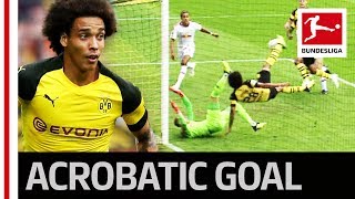 Axel Witsel  Acrobatic Wonder Goal Crowns Perfect Dortmund Debut [upl. by Robinetta]