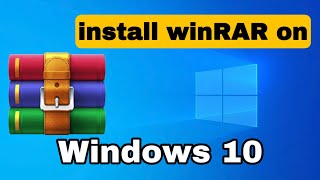 How to Install WinRAR on Windows 10 [upl. by Lek]