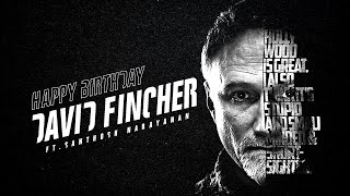 David Fincher ftSanthosh Narayanan  Birthday edit  MixFlicks [upl. by Thynne]