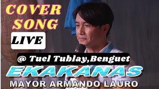 EKAKANAS COVER BY MAYOR ARMANDO LAURORICHARD LIGMAYO ORIGINAL SONGOFFICIAL PANABATAN RECORDS TV [upl. by Bonnibelle219]