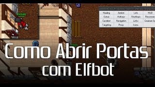 Como abrir portas com Elfbot [upl. by Htenaj695]