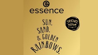 PREVIEW essence Sun Sand amp Golden Rainbows LE ¦ Mila [upl. by Novi]