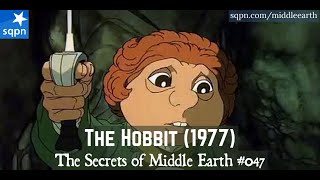 Rankin amp Basss The Hobbit 1977  The Secrets of Middle Earth [upl. by Vedi]