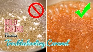 How to Make Caramel Troubleshooting Guide [upl. by Mil412]