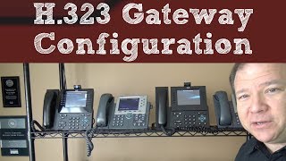 H 323 Gateway Configuration for CCNA CCNP and CCIE Collaboration Candidates [upl. by Alue]