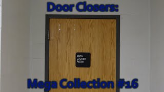 Door Closer  Mega Collection 16 [upl. by Khichabia]