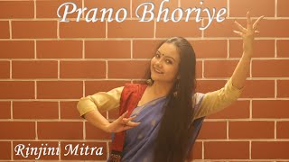 Prano Bhoriye  Dance Cover  Rinjini Mitra  Rabindra Sangeet  Jayati Chakraborty [upl. by Nytsirhc]