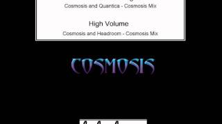 Cosmosis  High Volume [upl. by Redd918]