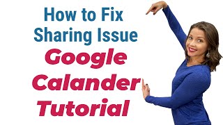 How to fix Google Calendar sharing issue  Google Colander Tutorial [upl. by Lihkin721]