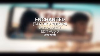 taylor swift  enchanted taylor’s version  edit audio [upl. by Blaze]