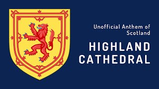 Unofficial Anthem of Scotland  Highland Cathedral 1982  Present [upl. by Enenaj]