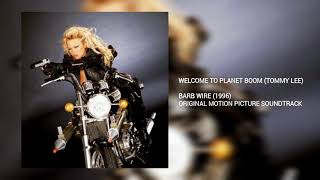 Welcome to Planet Boom Tommy Lee Barb Wire [upl. by Scevor510]