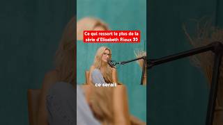 Ce qui ressort le plus de la série d elisabethrioux7657 👀 [upl. by Georgie]