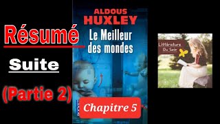 R2  Le meilleur des mondes de Aldous Huxley  résumé détaillé par chapitre suite [upl. by Allison]