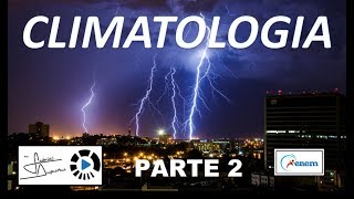 Fatores do Clima  Videoaula [upl. by Noreht680]