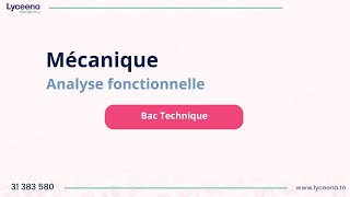 Bac Technique  Mécanique  Analyse fonctionnelle [upl. by Kir]