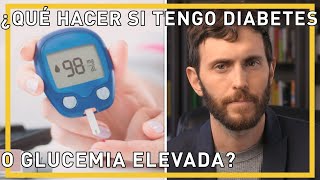 ¿Cómo revertir una diabetes o hiperglucemia [upl. by Ashwin]