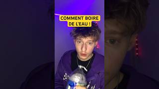 comment boire de l’eau  tutorial humour drole viralvideo [upl. by Duomham]