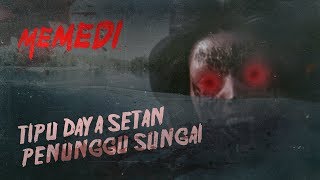 MEMEDI  Pengalaman Horor Dikerjain Setan Sampe Nyaris Mati [upl. by Dreddy859]