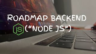 Backend roadmap quotNode jsquot  Vlog6 [upl. by Sousa]