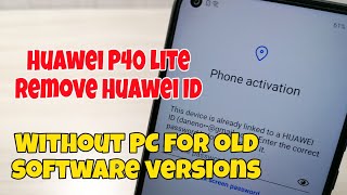 Huawei P40 lite JNYLX1 C432 Remove Huawei ID Bypass FRP [upl. by Laureen]