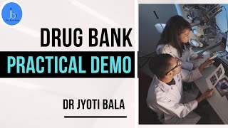 DrugBank Database With Practical Demo Bioinformatics and Cheminformatics Dr Jyoti Bala [upl. by Coe189]