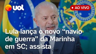 Lula fala ao vivo e lança Fragata Tamandaré o novo navio de guerra da Marinha em Itajaí assista [upl. by Wolff]